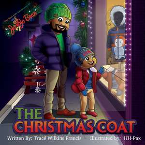 The Christmas Coat de Trace Wilkins Francis