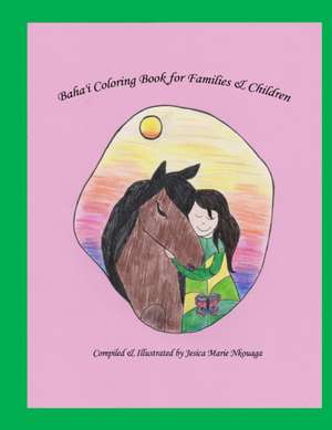 Baha'i Coloring Book for Families and Children de Jesica M Nkouaga