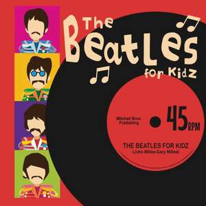 The Beatles for Kidz de John Millea