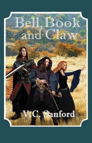 Bell Book and Claw de V C Sanford