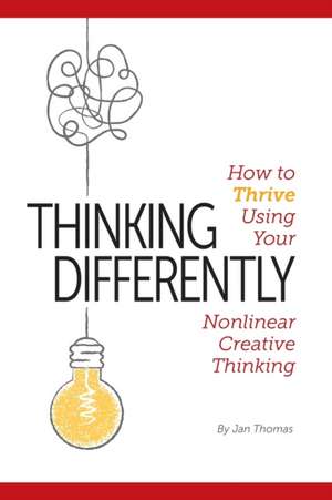 Thinking Differently de Jan Thomas