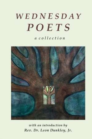 Wednesday Poets de The Wednesday Poets