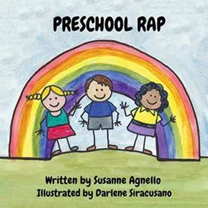 PRESCHOOL RAP de Susanne Agnello