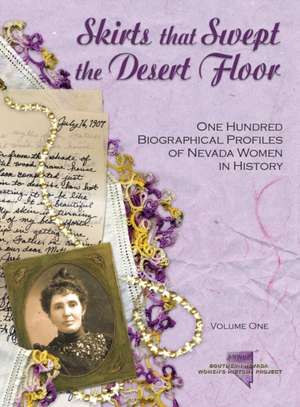 Skirts that Swept the Desert Floor de So. Nevada Women's History Project