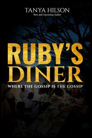 Ruby's Diner de Tanya Hilson