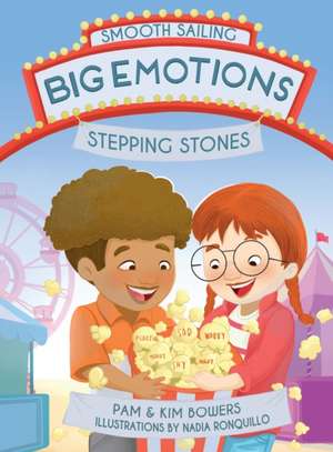 Big Emotions, Stepping Stones de Pam Bowers