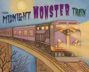 The Midnight Monster Train de E V Eklund