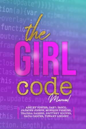 Porter, A: GIRL CODE MANUAL