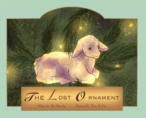 The Lost Ornament de Max Barnaby