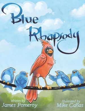 Blue Rhapsody de James Pomeroy