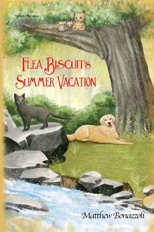 Flea Biscuit's Summer Vacation de Matthew Bonazzoli