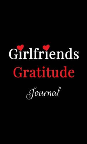 Girlfriends Gratitude Journal de Kate Delaney