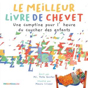 The Best Bedtime Book (French) de Nate Gunter