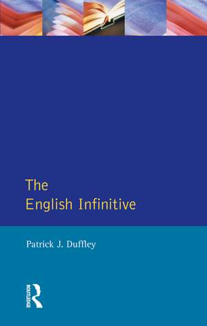 English Infinitive, The de Patrick Joseph Duffley