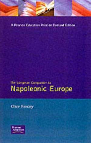 Napoleonic Europe de Clive Emsley