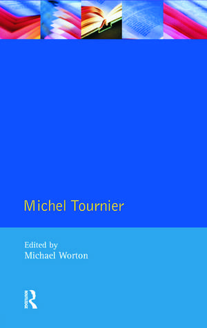 Michel Tournier de Michael Worton