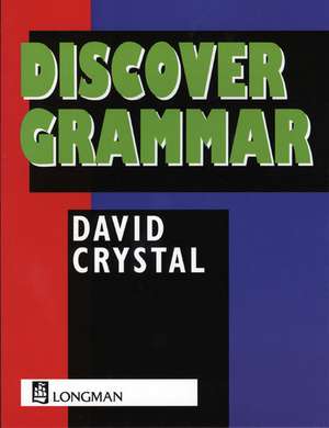 Discover Grammar de David Crystal