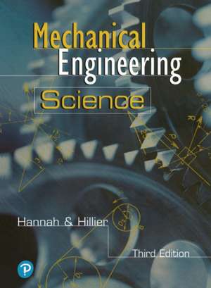 Mechanical Engineering Science de J. Hannah