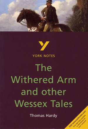 Mitchell, C: The Withered Arm and Other Wessex Tales de Carolyn Mitchell