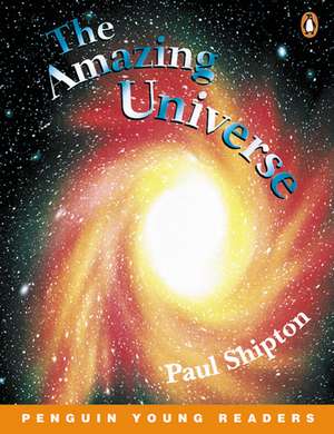 The Amazing Universe de Paul Shipton