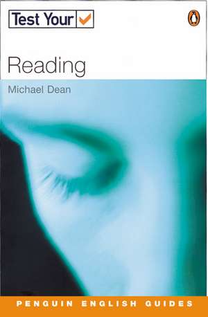 Test Your Reading de Michael Dean