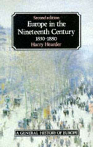 Europe in the Nineteenth Century de Harry Hearder