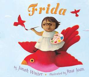 Frida (Hc) de Jonah Winter