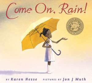 Come On, Rain de Karen Hesse