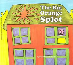 The Big Orange Splot de Daniel Manus Pinkwater