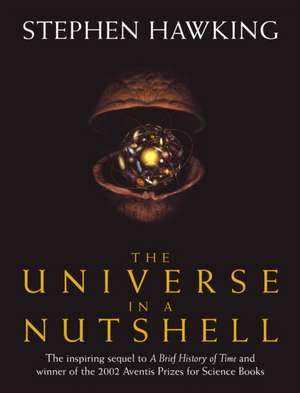 The Universe in a Nutshell de Stephen Hawking