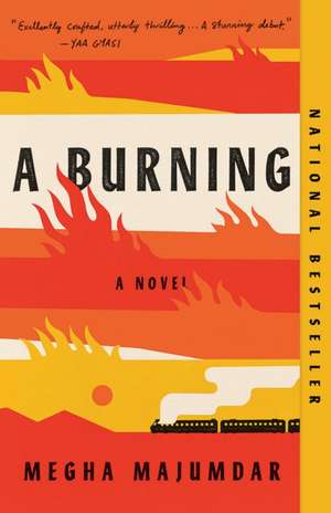 A Burning de Megha Majumdar