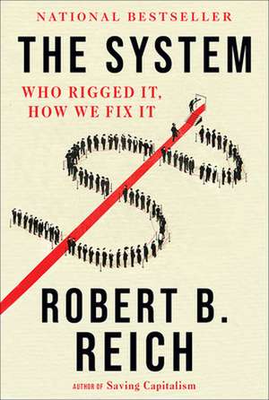 The System de Robert B. Reich