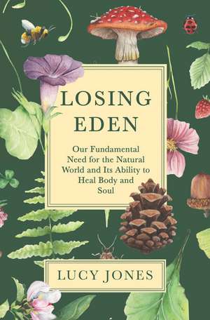 Losing Eden de Lucy Jones