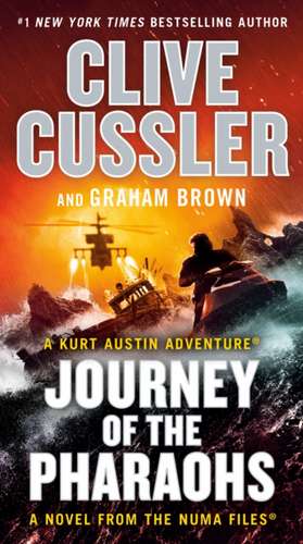 Journey of the Pharaohs de Clive Cussler