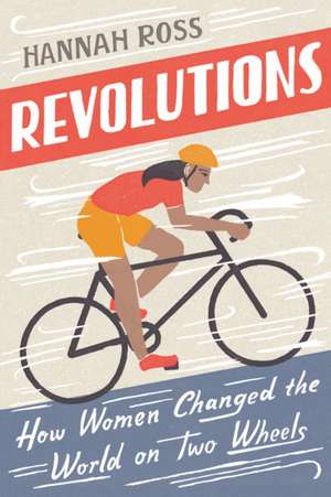 Revolutions de Hannah Ross