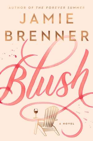 Blush de Jamie Brenner