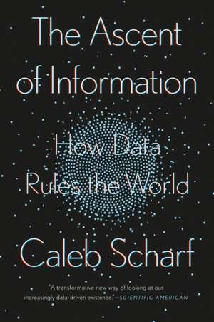 The Ascent of Information de Caleb Scharf