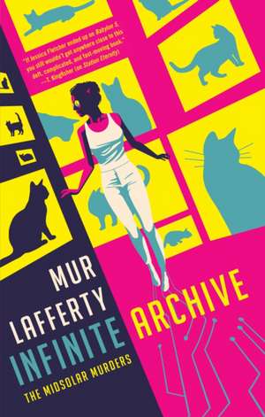 Infinite Archive de Mur Lafferty