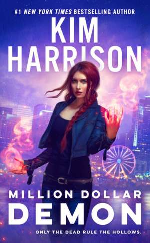 Million Dollar Demon de Kim Harrison