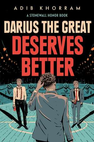 Darius the Great Deserves Better de Adib Khorram