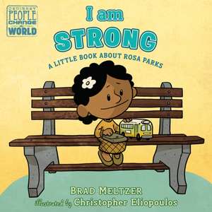 I Am Strong de Brad Meltzer