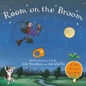 Room on the Broom Push-Pull-Slide de Julia Donaldson