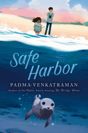 Safe Harbor de Padma Venkatraman