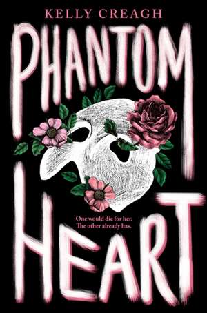 Phantom Heart de Kelly Creagh