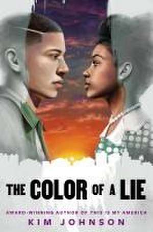 The Color of a Lie de Kim Johnson