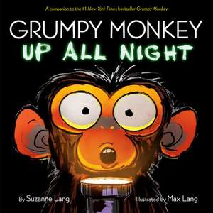 Grumpy Monkey Up All Night de Suzanne Lang