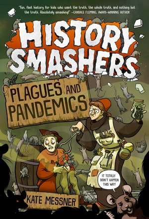 History Smashers de Kate Messner