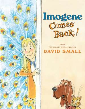 Imogene Comes Back! de David Small