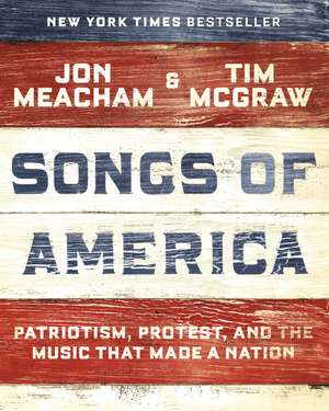 Songs of America de Jon Meacham