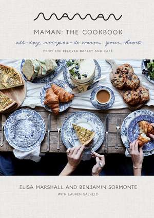 Maman: The Cookbook de Elisa Marshall